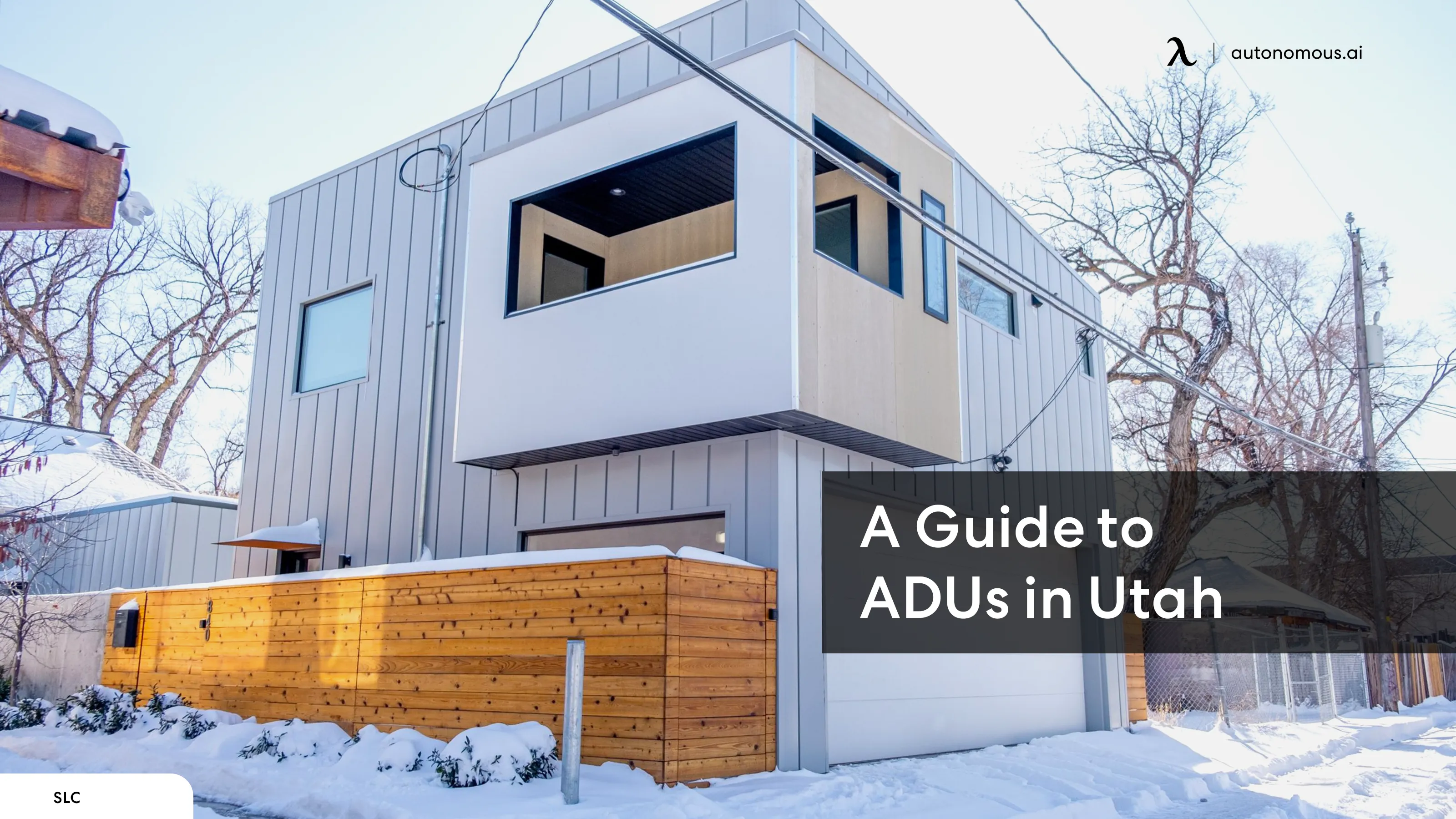 Get an ADU in Utah - Rules, Regulations, and Permitting