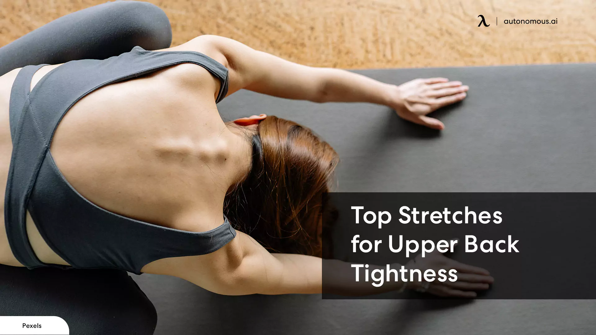 Ultimate Guide Top Stretches For Upper Back Tightness