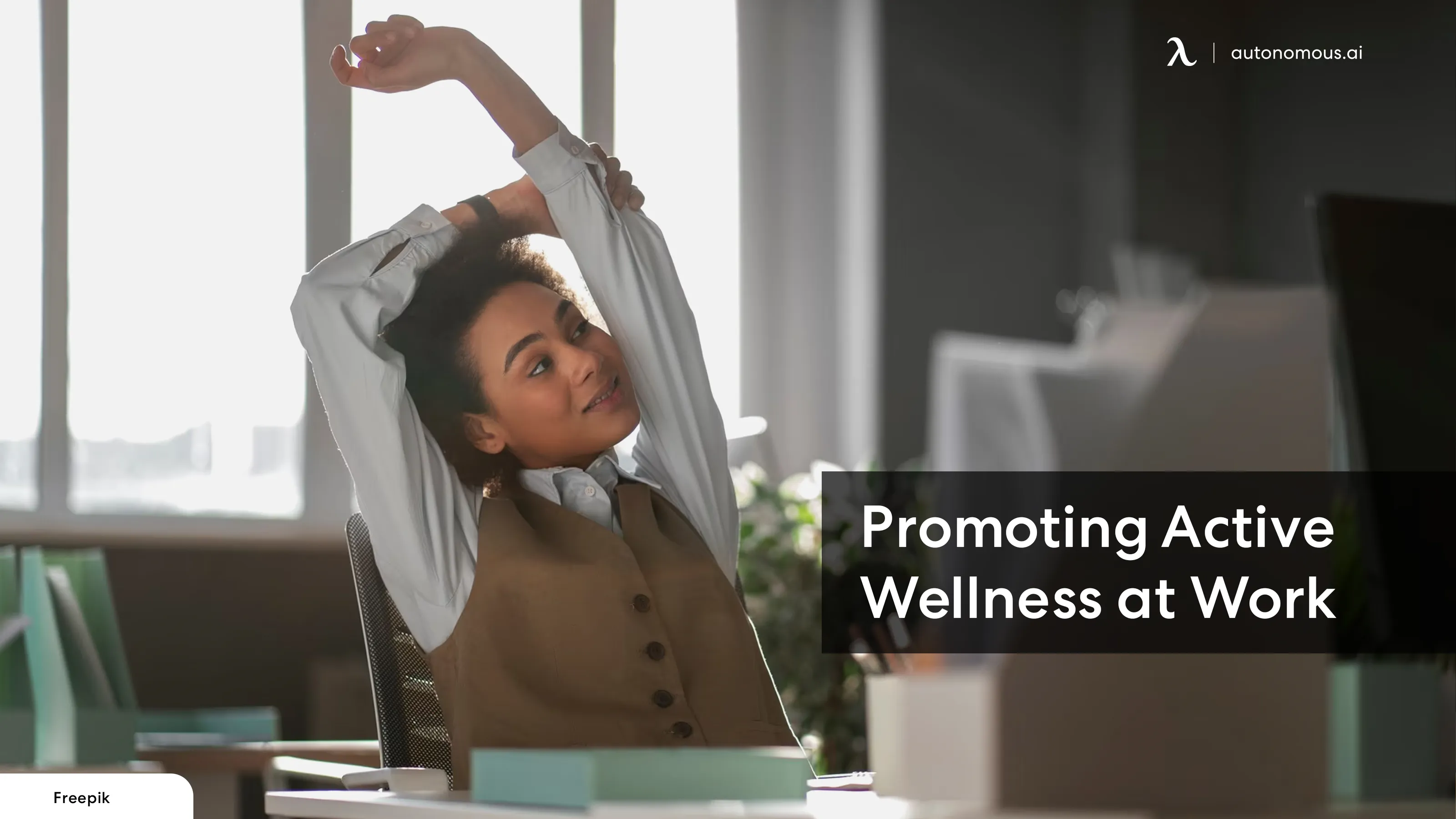 Active Wellness at Work: Moving Throughout the Workday