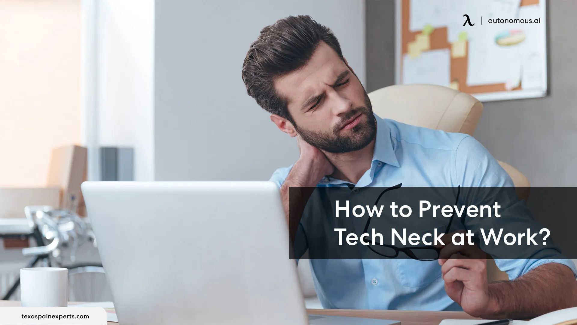 Tech Neck at Work: The Growing Concern and How to Prevent It