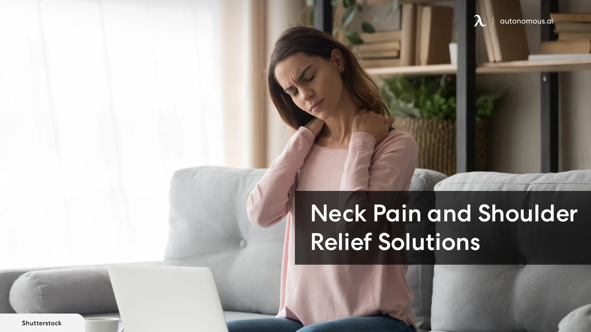 Fix Neck Pain Going Into Shoulder While Working From Home