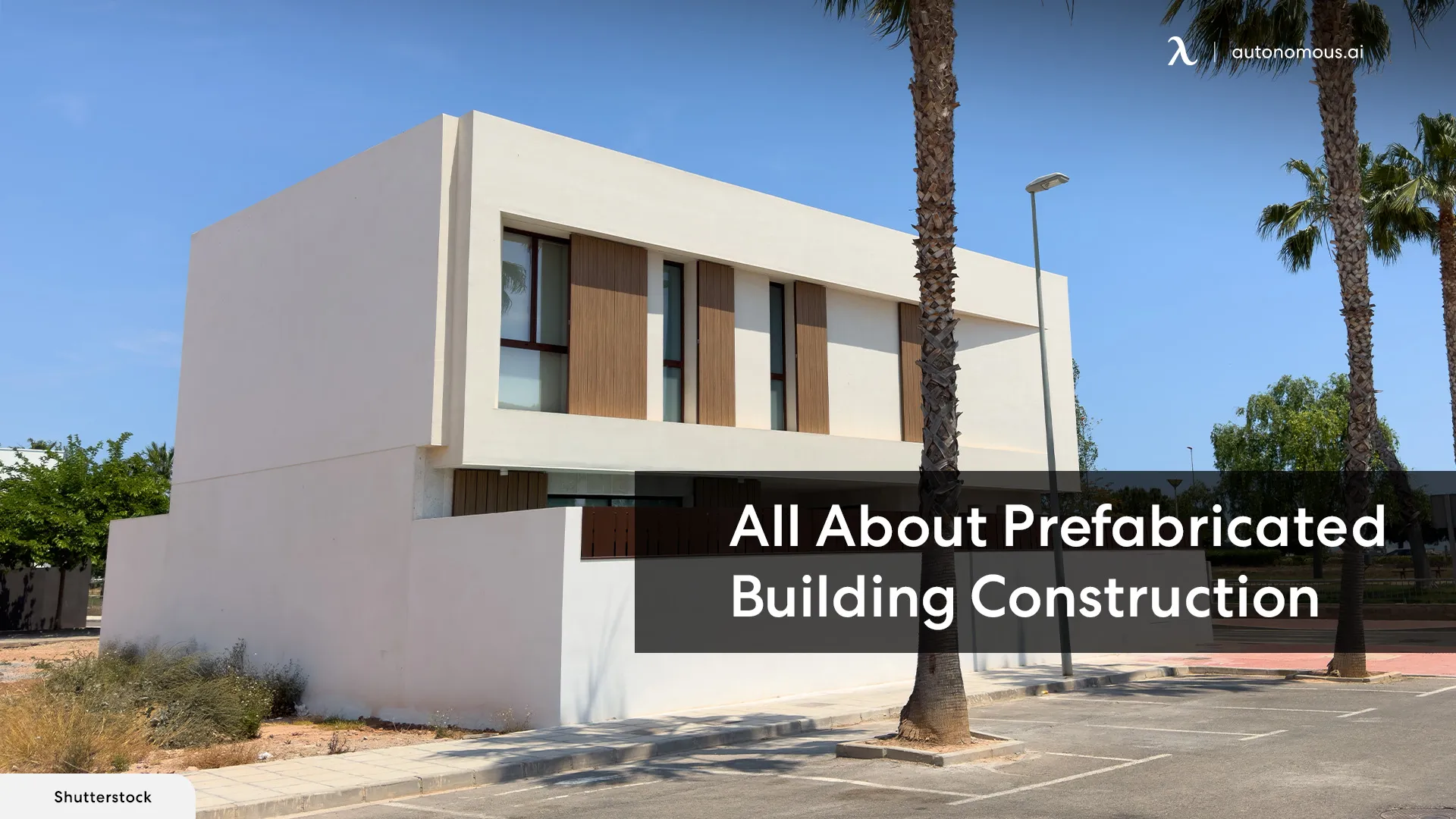 Prefabricated Building Construction: What Is It, and How Is It Made?