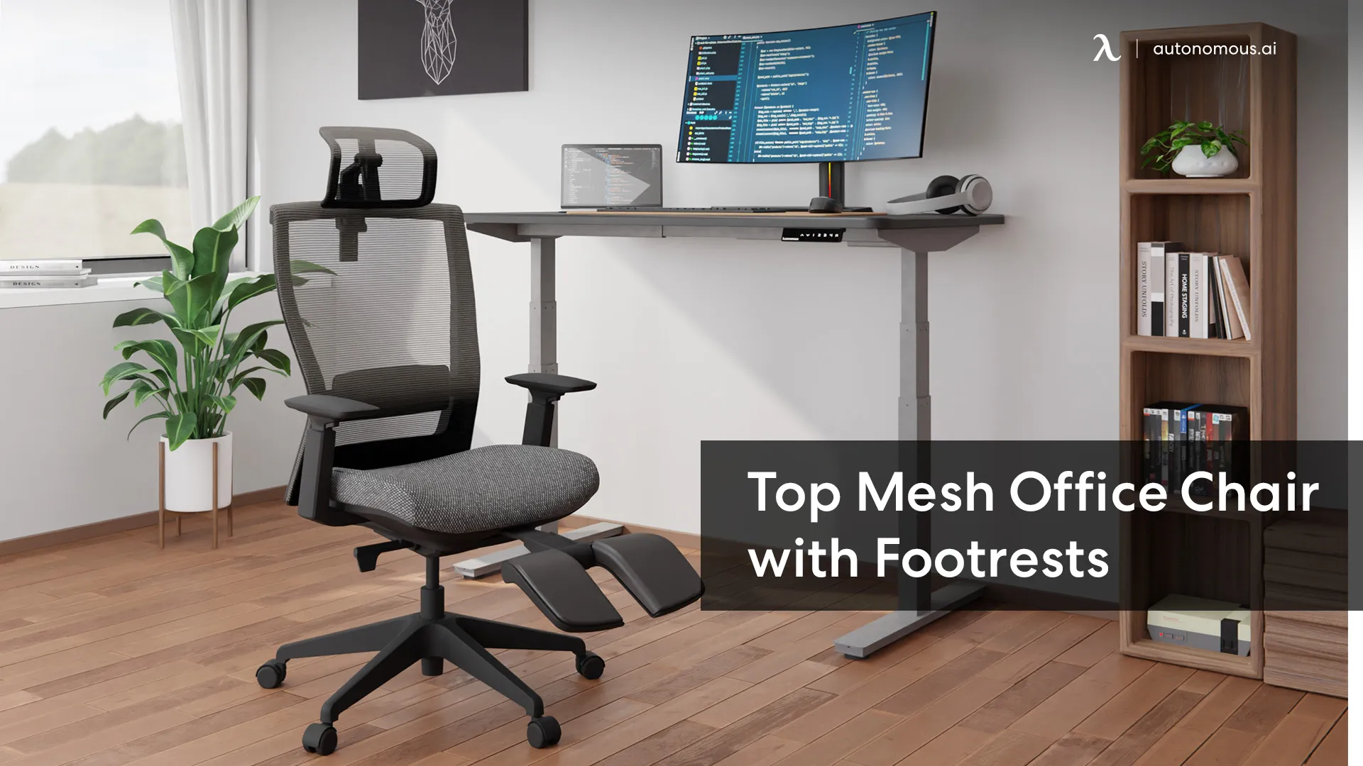The Best Mesh Office Chairs with Footrest to Consider