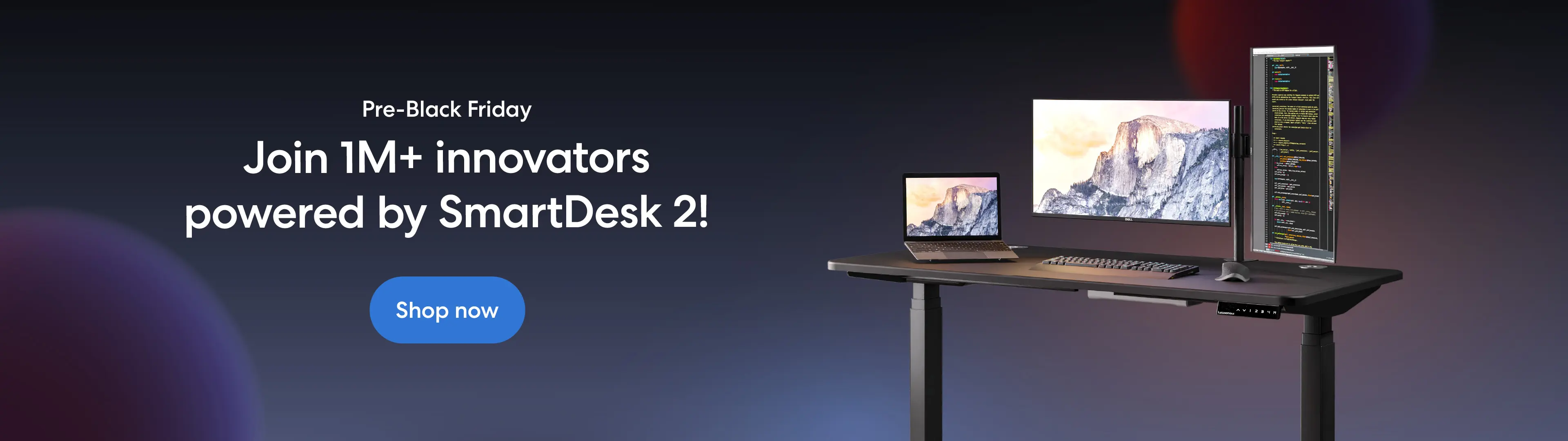 Pre-Black Friday Sale SmartDesk 2 2024