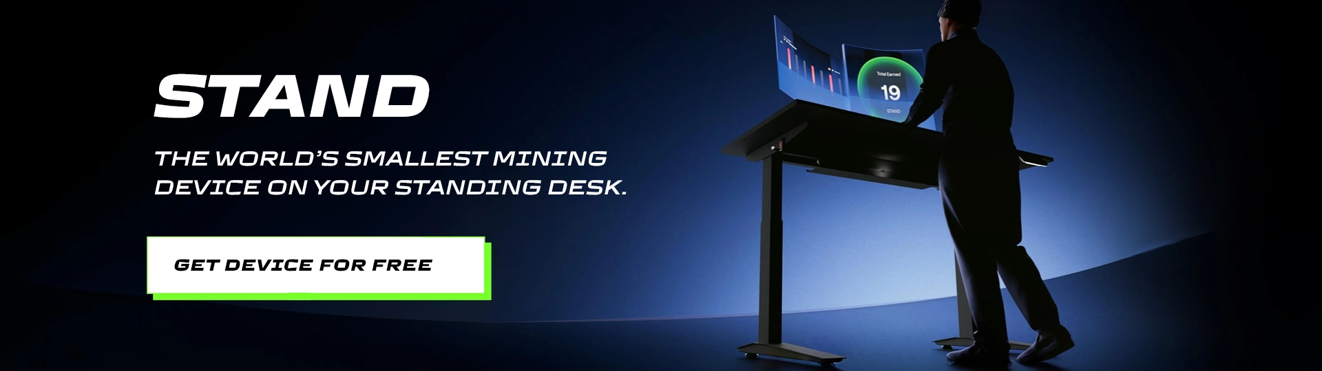Stand and Earn