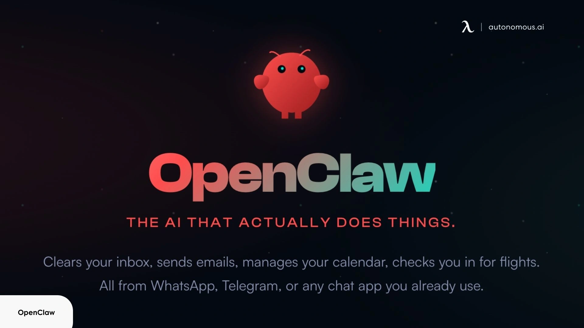 What Is OpenClaw?