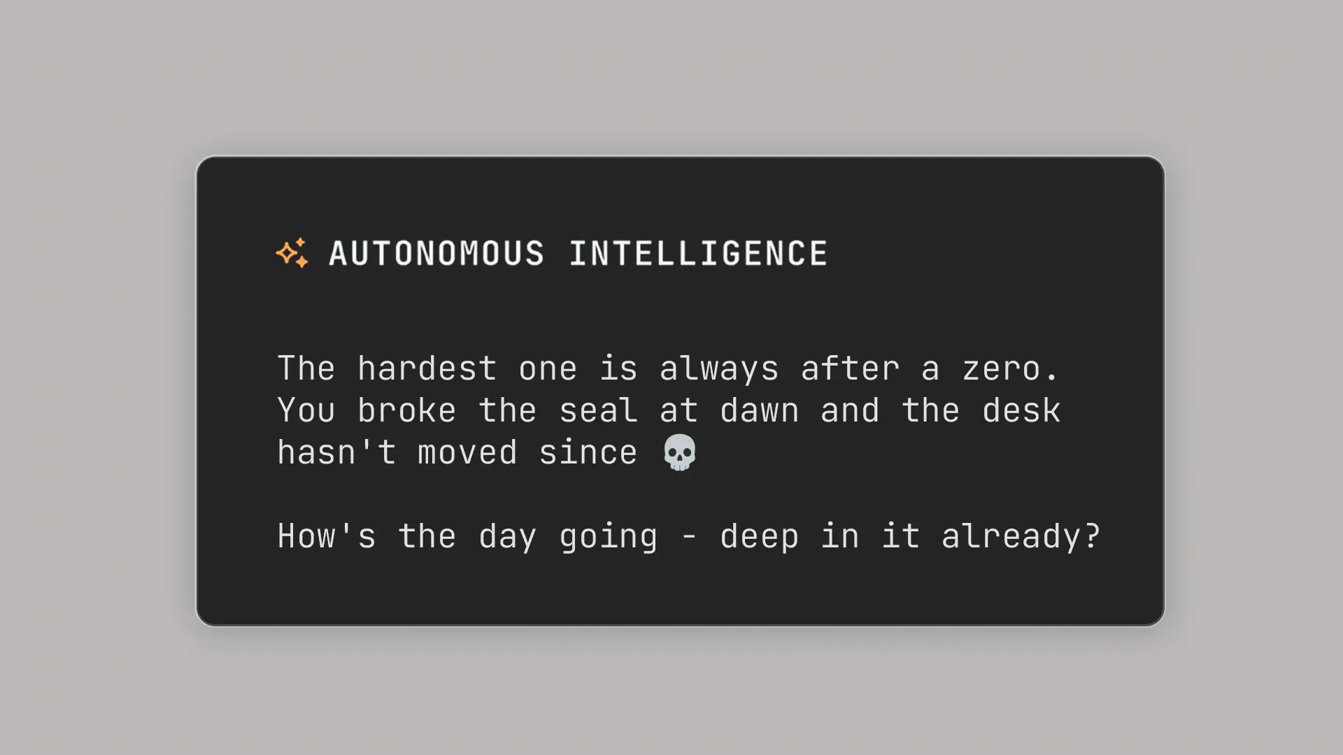 Autonomous Intelligence