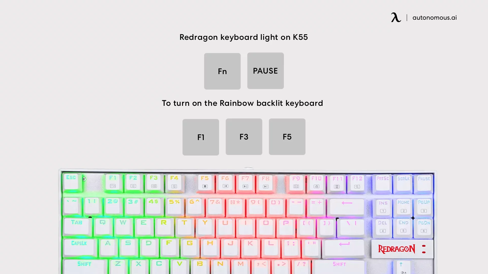How to make the Redragon keyboard light up
