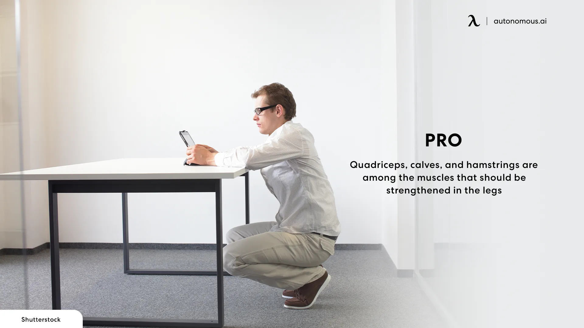 Pros of squatting desk