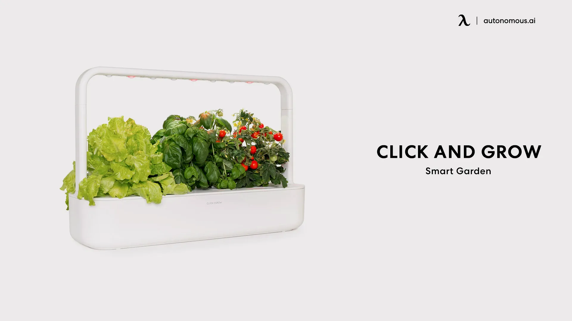 Click and Grow Smart Garden - smart home appliance