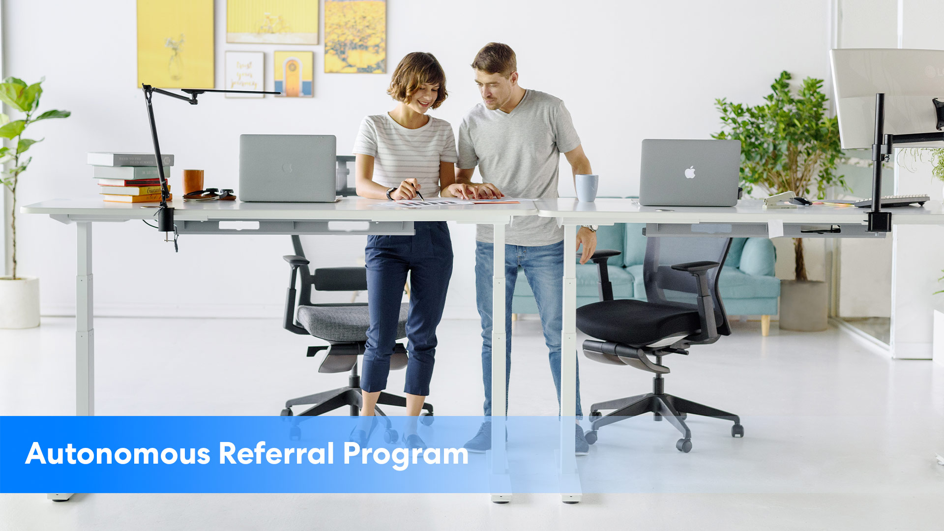 Autonomous Referral Program Earn rewards today with referral code