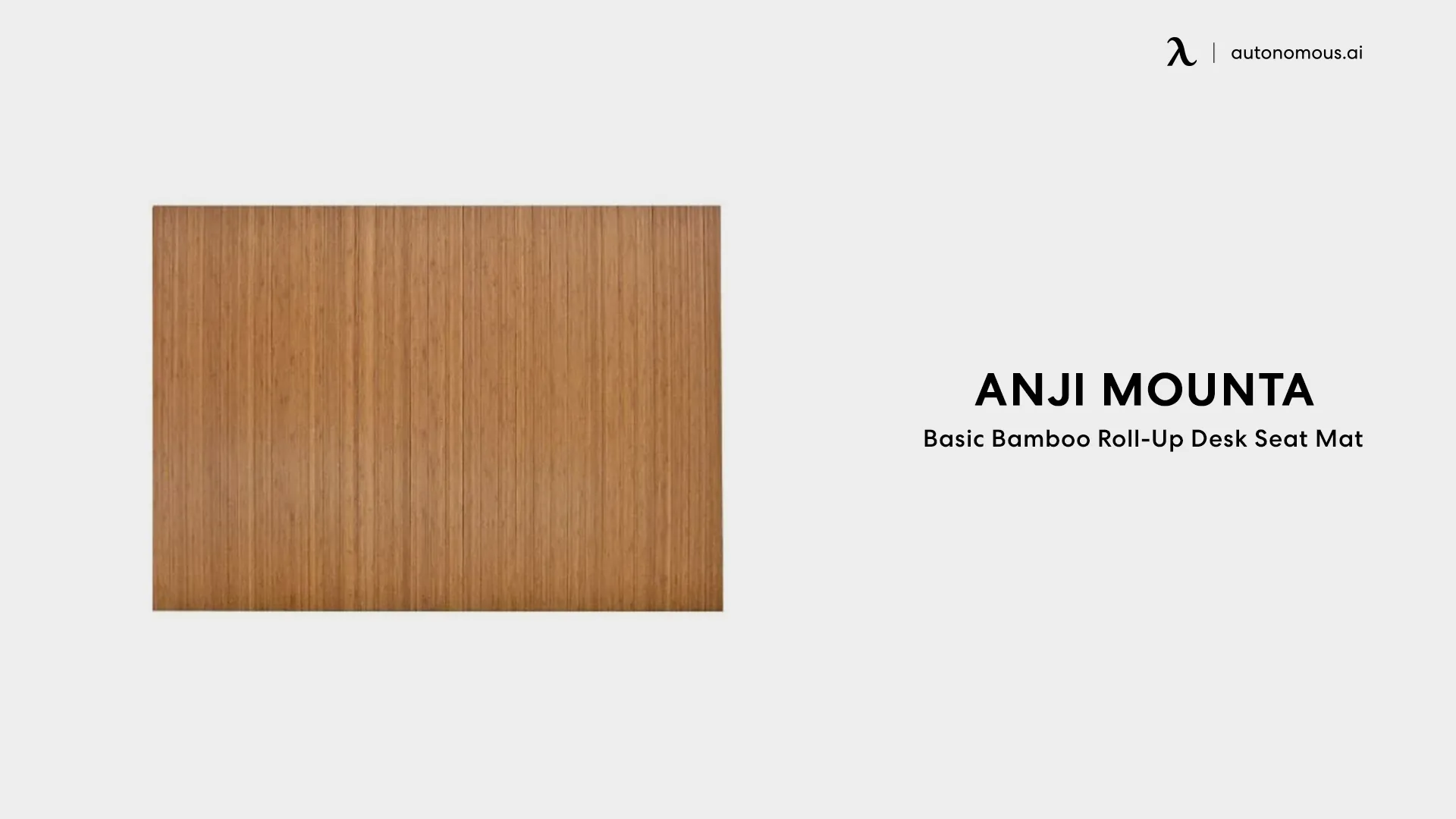 Basic Bamboo Roll-Up Desk Seat Mat from Anji Mountain