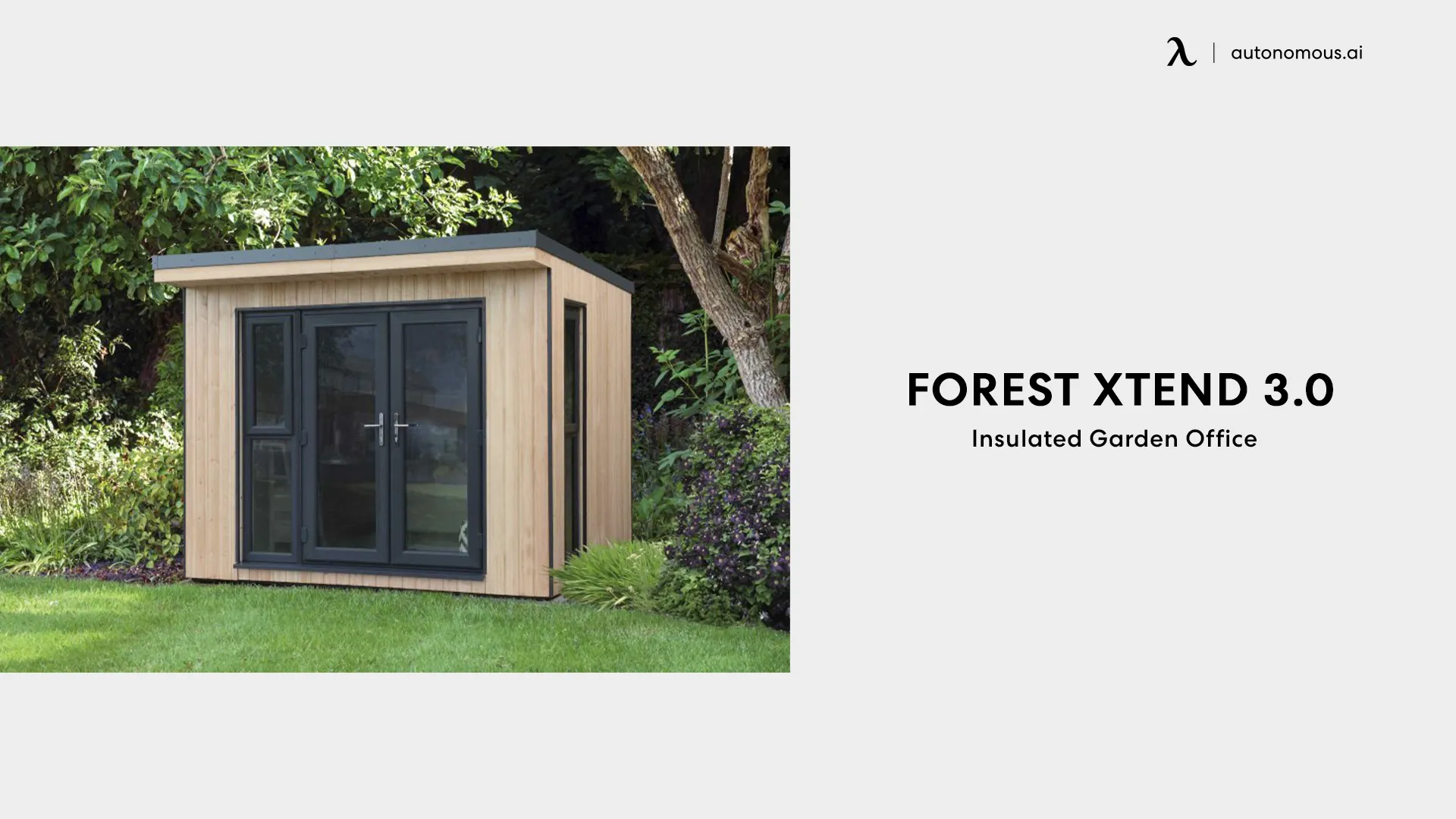 Forest Xtend 3.0+ Insulated Garden Office