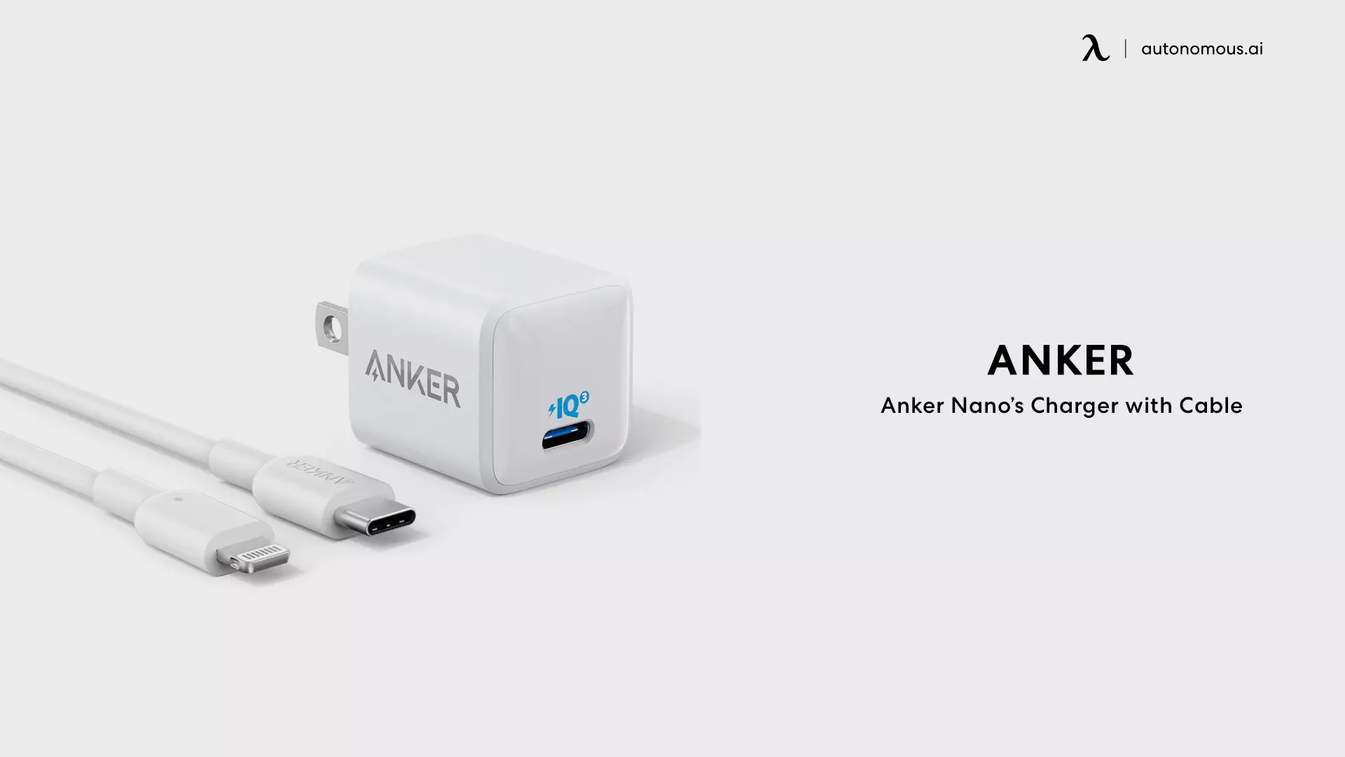 Anker Nano’s Charger with Cable