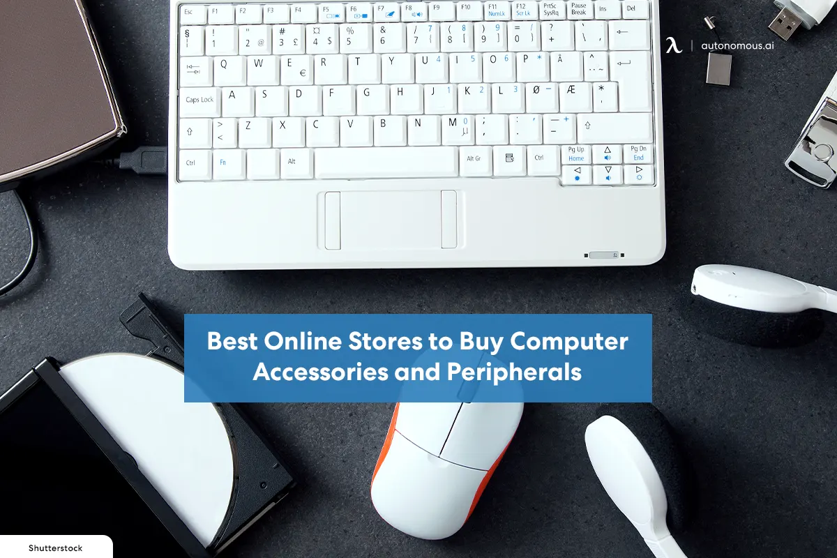 10 Best Online Stores to Buy Computer Accessories and Peripherals