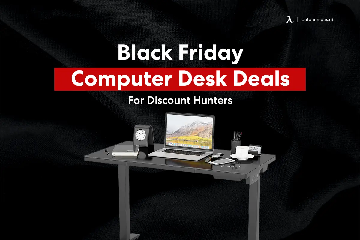 Black Friday Computer Desk Deals For Discount Hunters