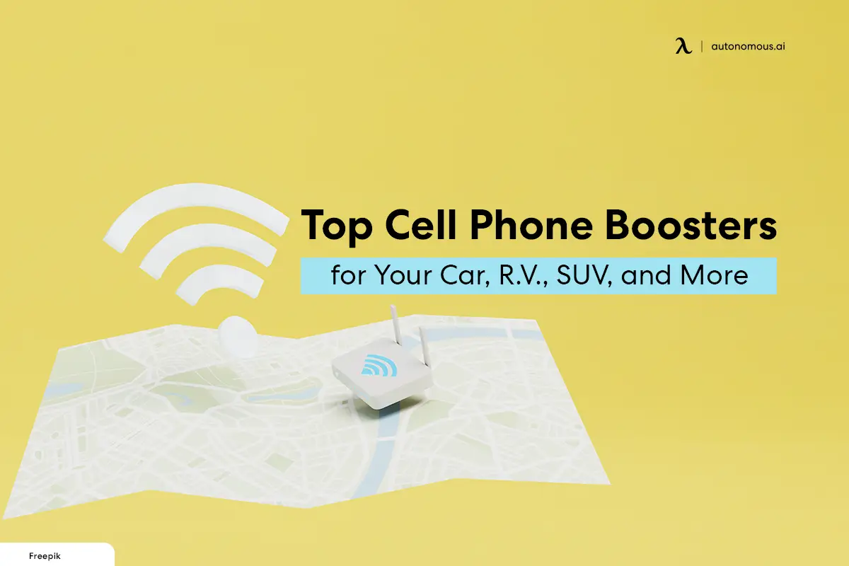 Top 20 Cell Phone Boosters for Your Car, RV, SUV, and More