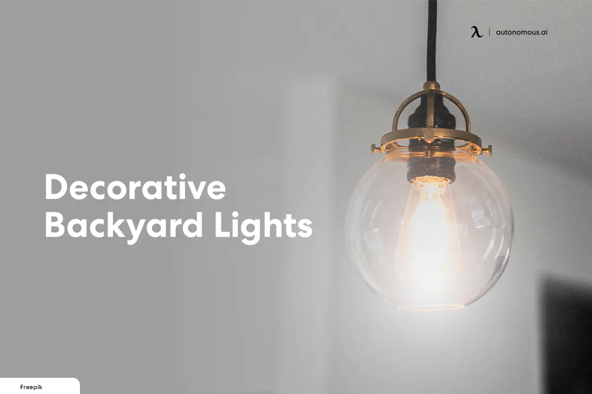 10 Decorative Backyard Lights To Choose 2024