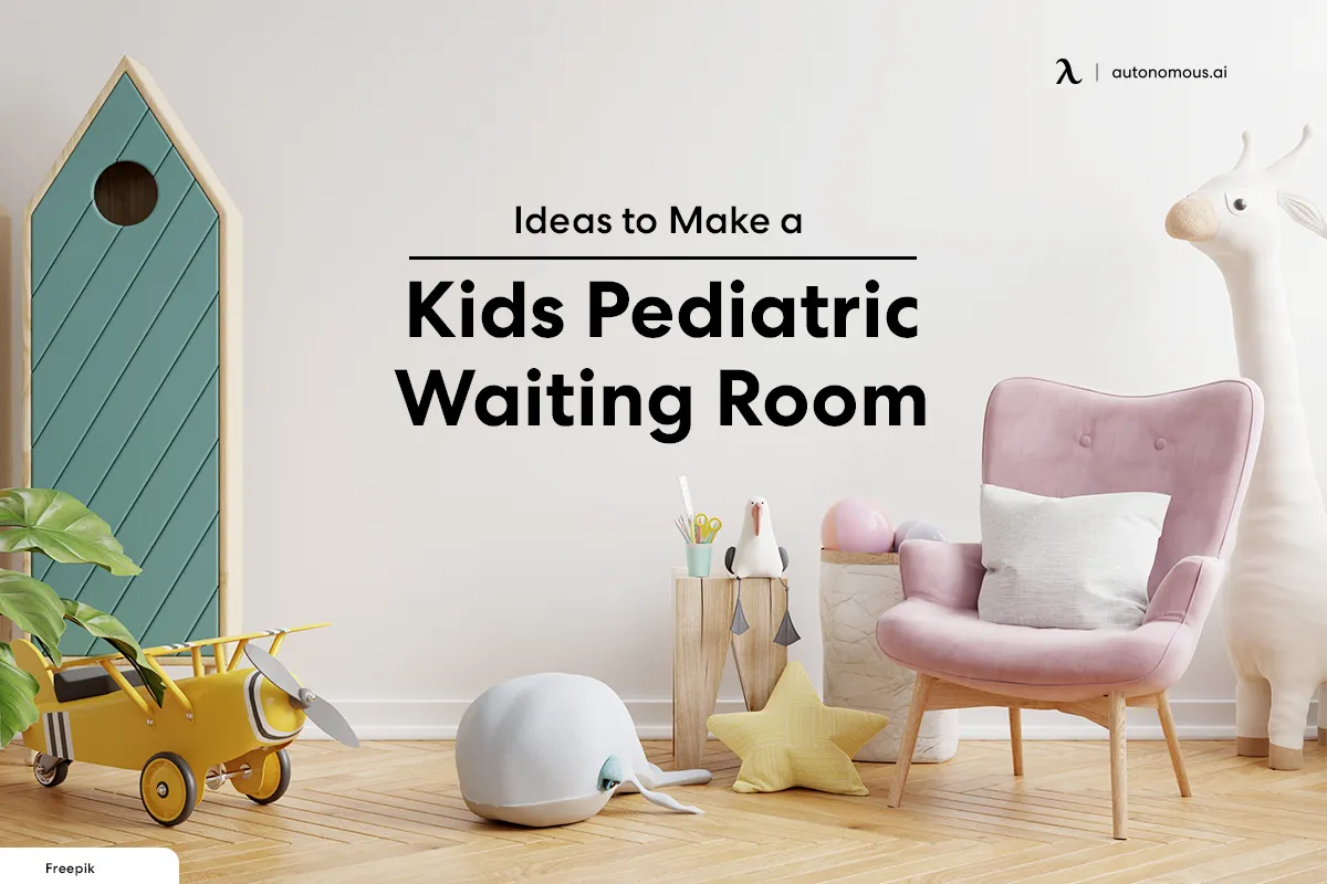 10 Ideas to Make a Pediatric Waiting Room for Kids