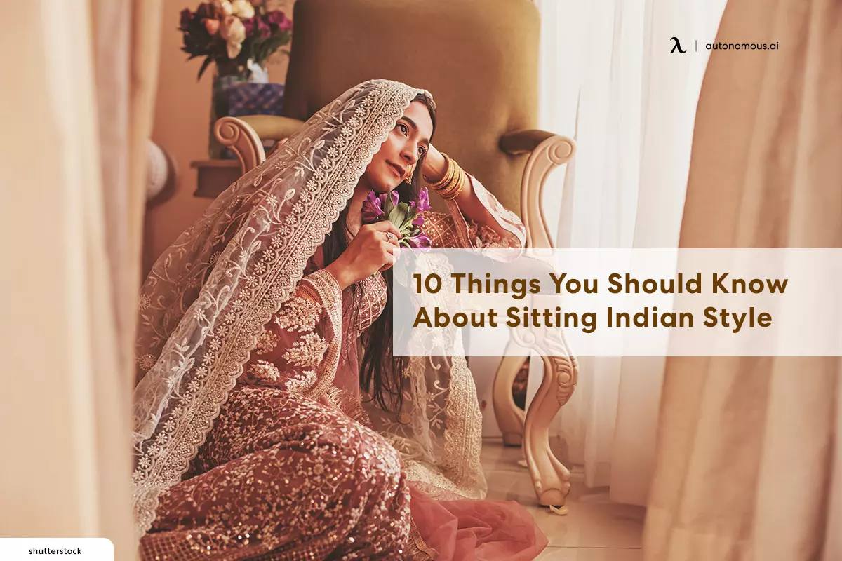 10 Things You Should Know About Sitting Indian Style