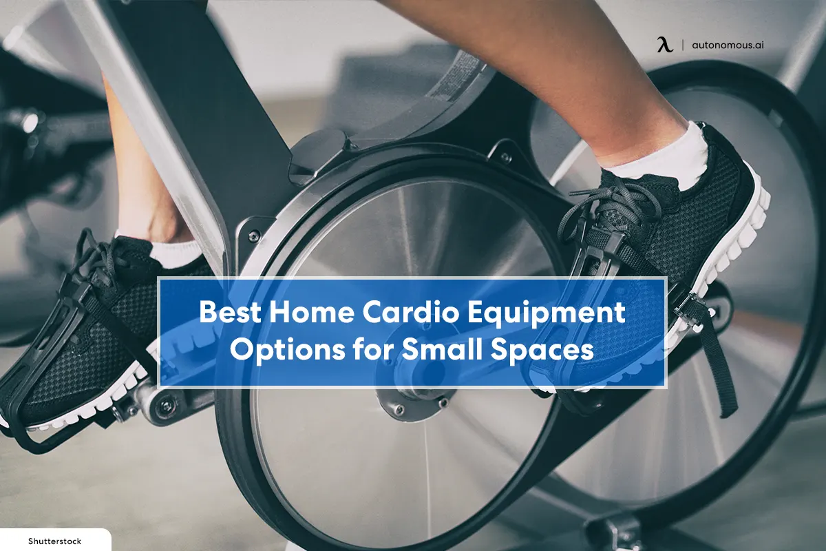 15 Best Home Cardio Equipment Options for Small Spaces