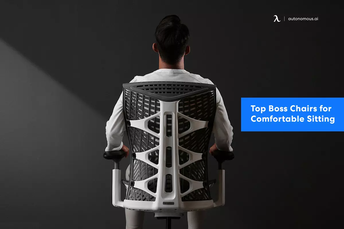 Top 20 Boss Chairs for Comfortable Sitting All Day