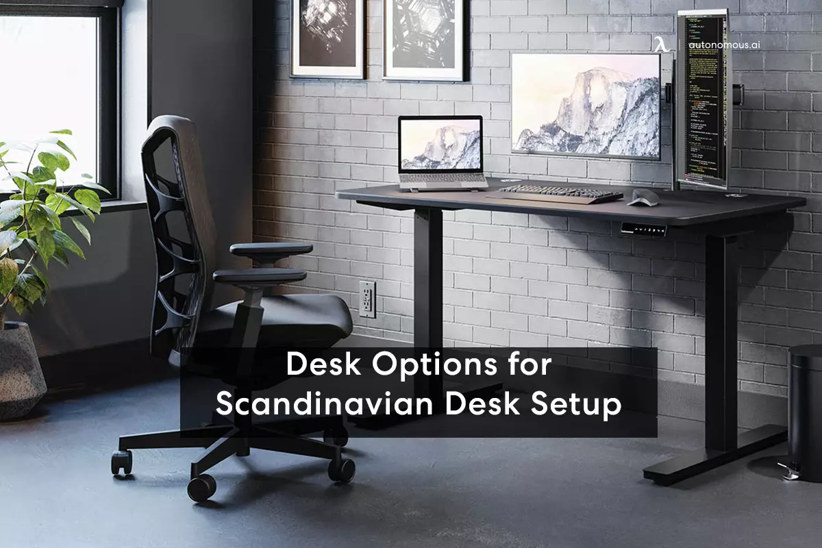 Top 20 Desk Choices for Your Scandinavian Desk Setup