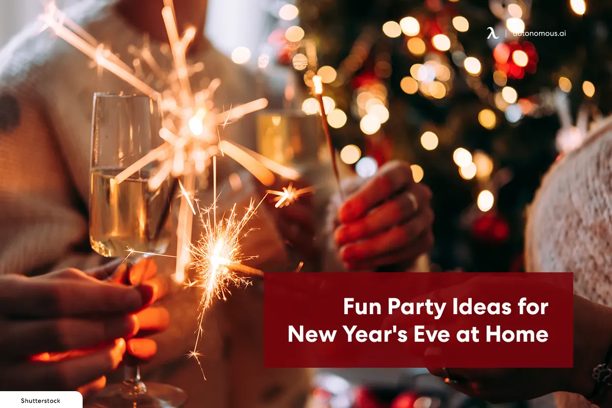 20 Fun Party Ideas for 2023 New Year's Eve at Home