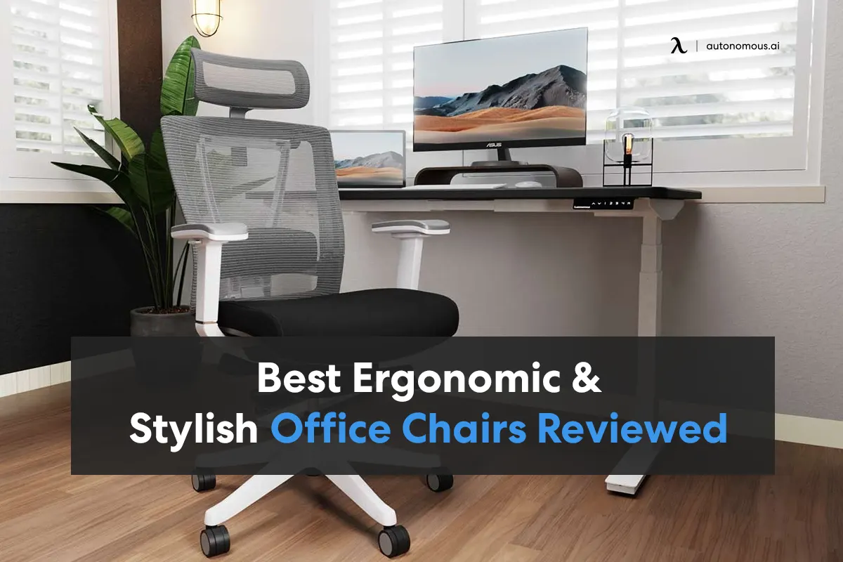The 25 Best Ergonomic & Stylish Office Chairs Reviewed in 2023