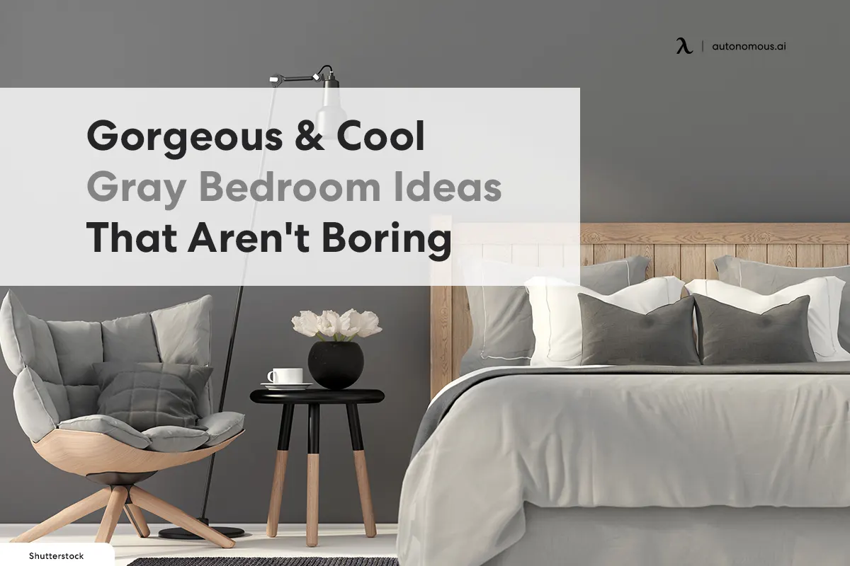 25 Gorgeous & Cool Gray Bedroom Ideas That Aren't Boring