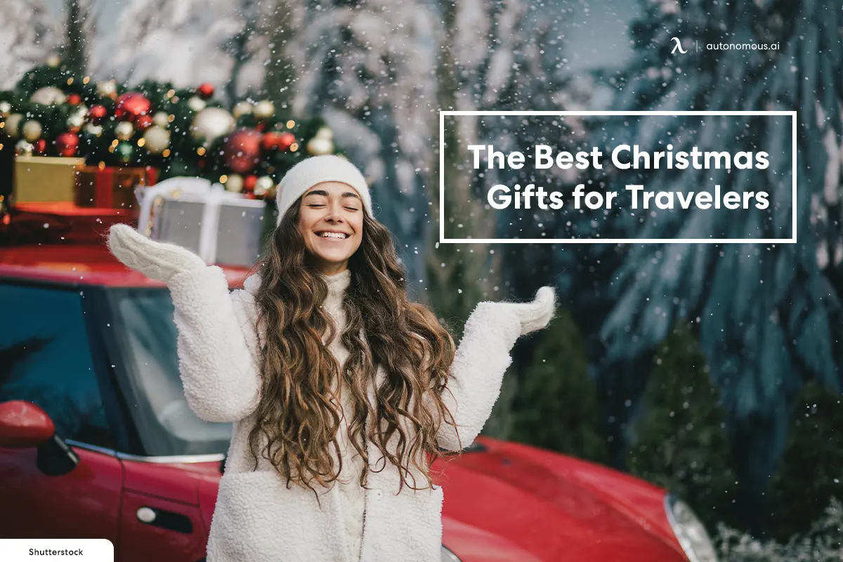 The Best Christmas Gifts for Travelers: 30+ Practical Items
