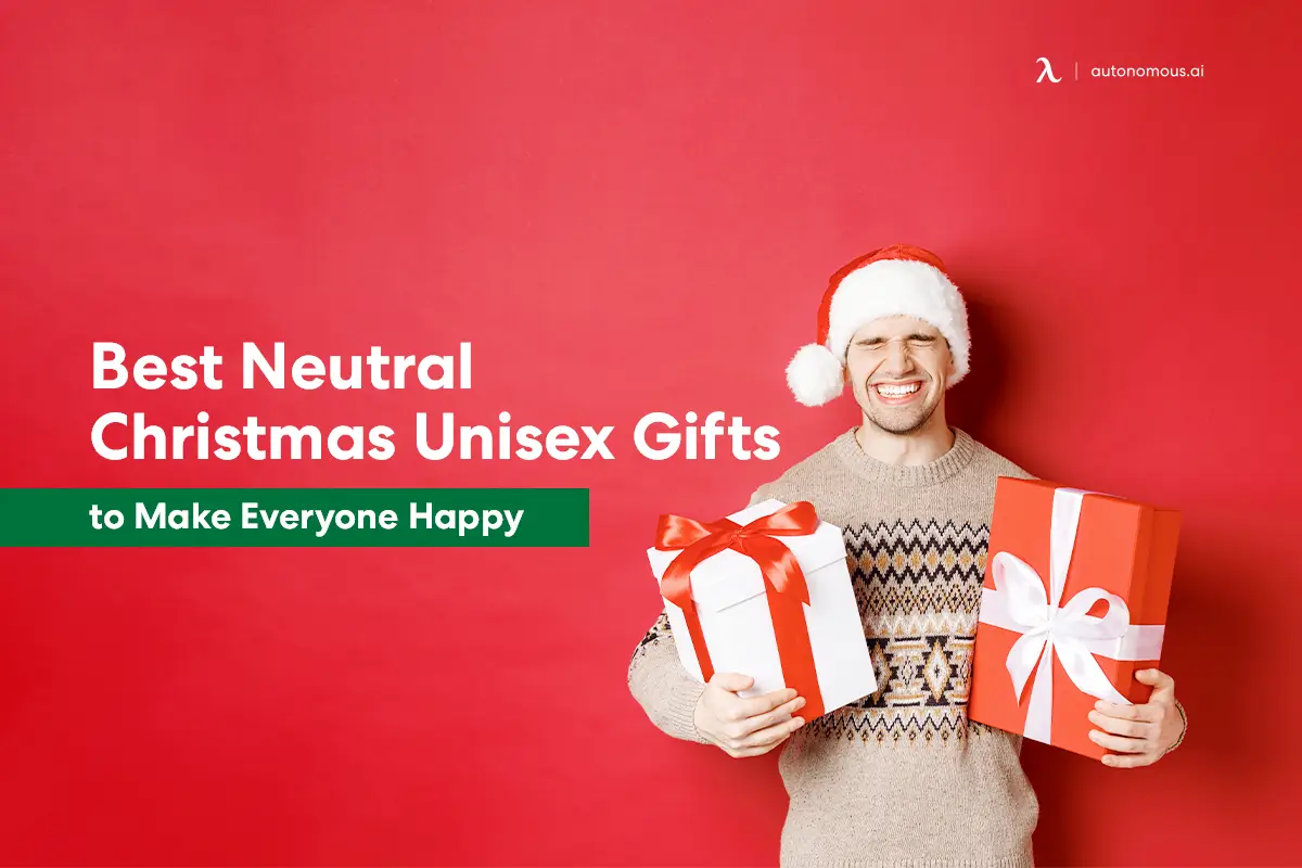 Best Neutral Christmas Unisex Gifts to Make Everyone Happy