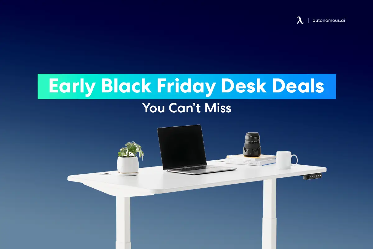 30+ Early Black Friday Desk Deals You Can’t Miss in 2023