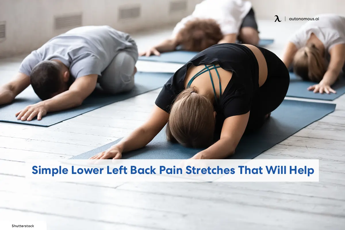 7 Simple Lower Left Back Pain Stretches That Will Help