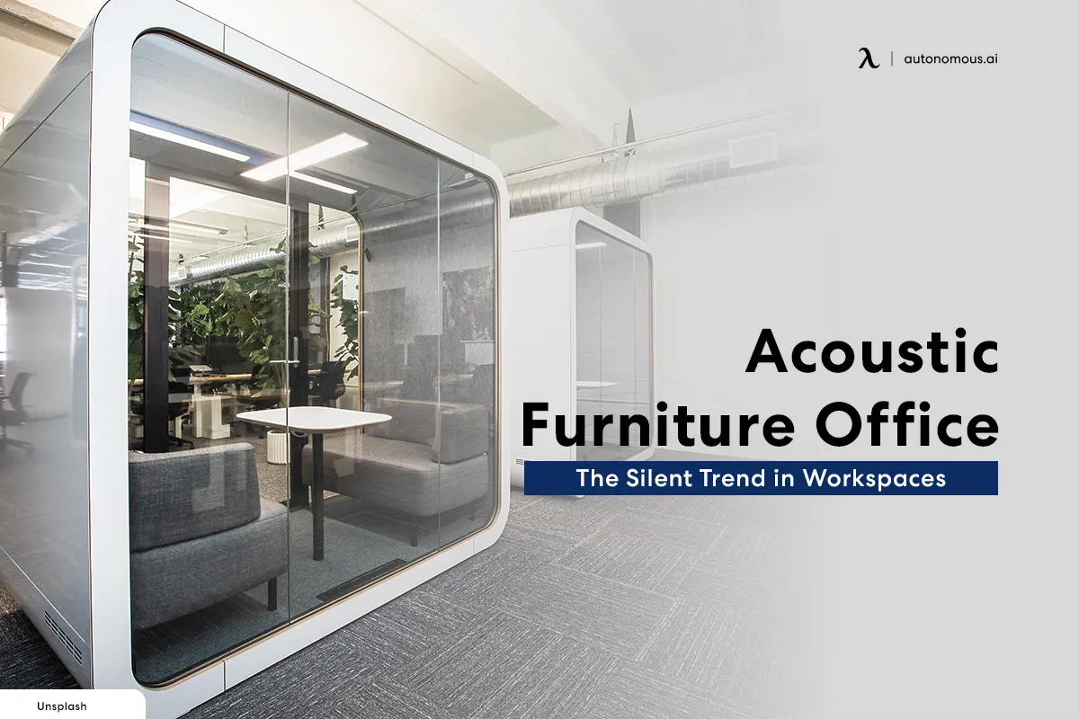 Acoustic Furniture Office: The Silent Trend in Workspaces