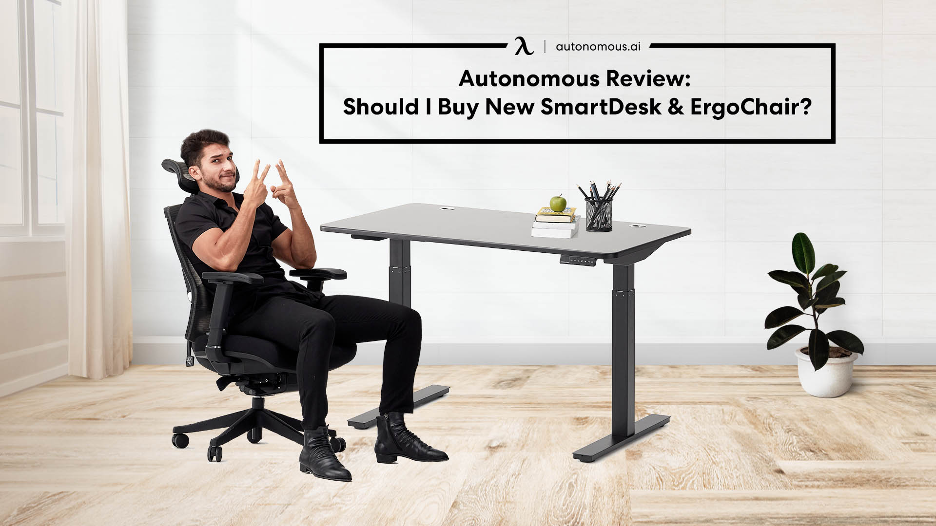 Autonomous Review: Should I Buy New SmartDesk & ErgoChair?