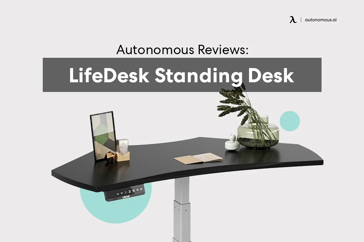 Autonomous Reviews: LifeDesk Standing Desk