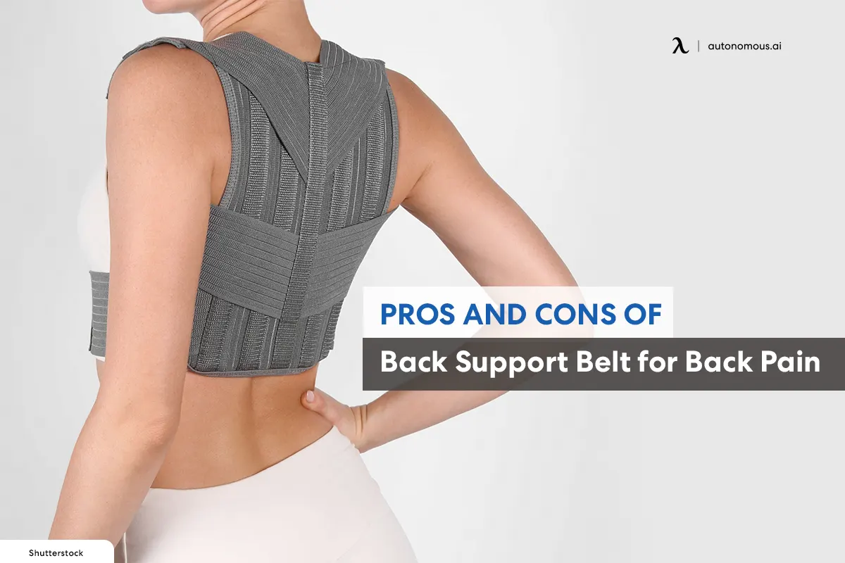 Pros and Cons of Back Support Belt for Back Pain