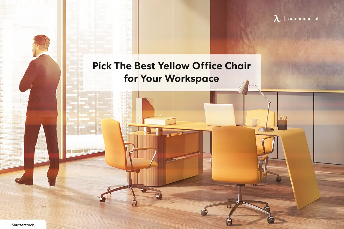 Pick The Best Yellow Office Chair for Your Workspace