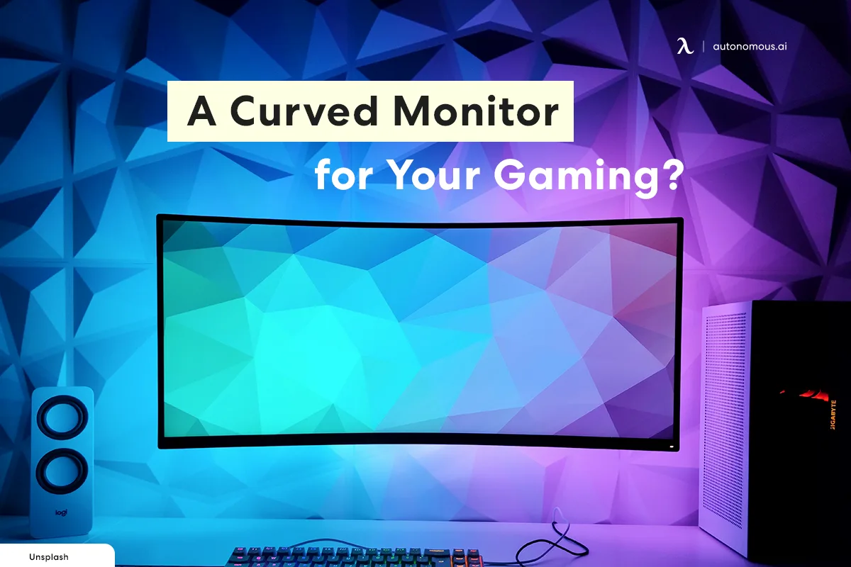 Should You Buy a Curved Monitor for Your Gaming?