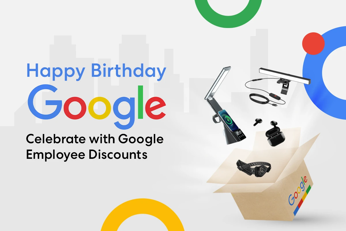 Celebrate Google’s Birthday with Google Employee Discounts