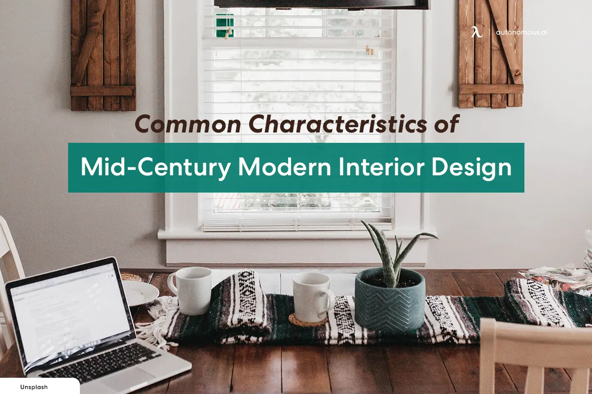 Common Characteristics of Mid-Century Modern Interior Design