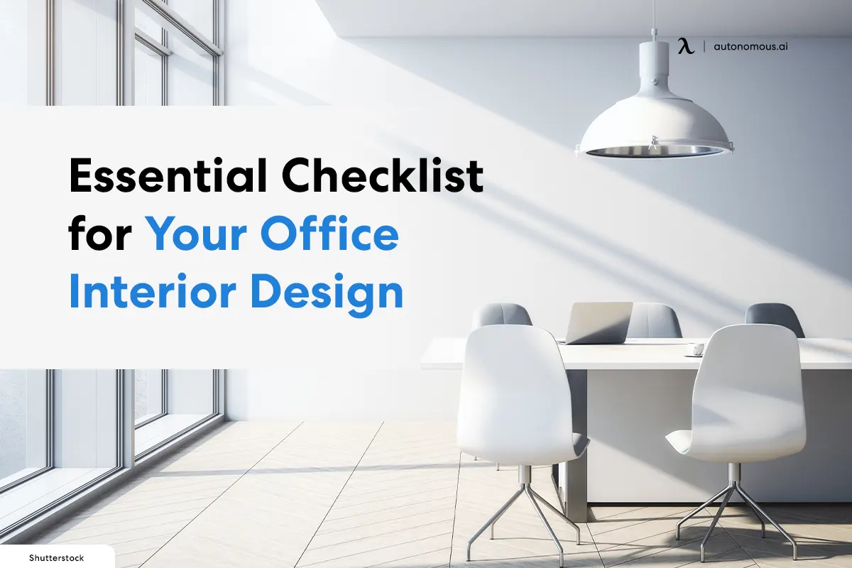 Essential Checklist for Your Office Interior Design in 2023