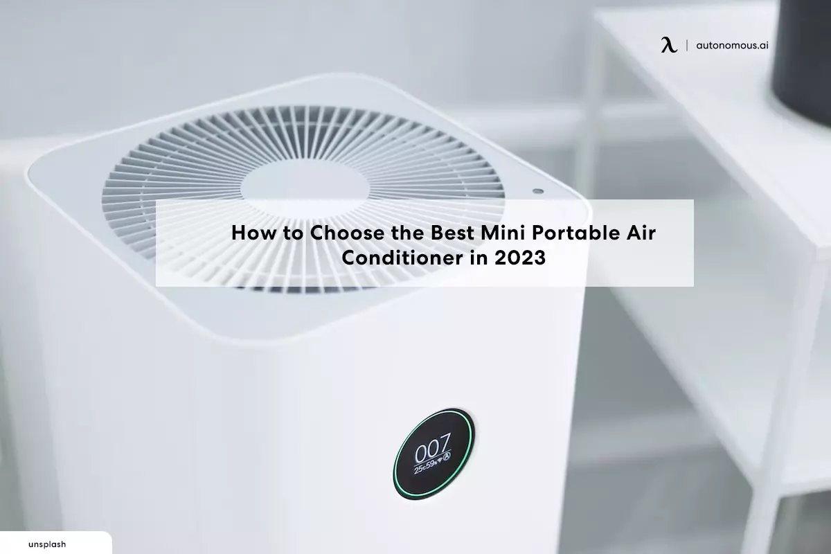 How to Choose the Best Mini Portable Air Conditioner in 2023
