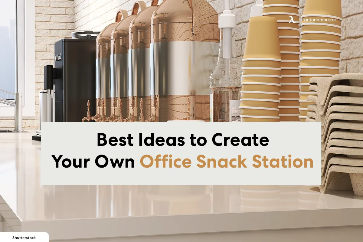 Best Ideas to Create Your Own Office Snack Station