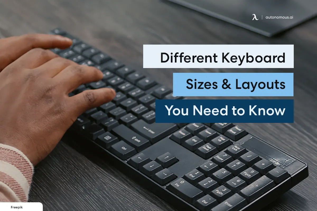 Different Keyboard Sizes & Layouts You Need to Know