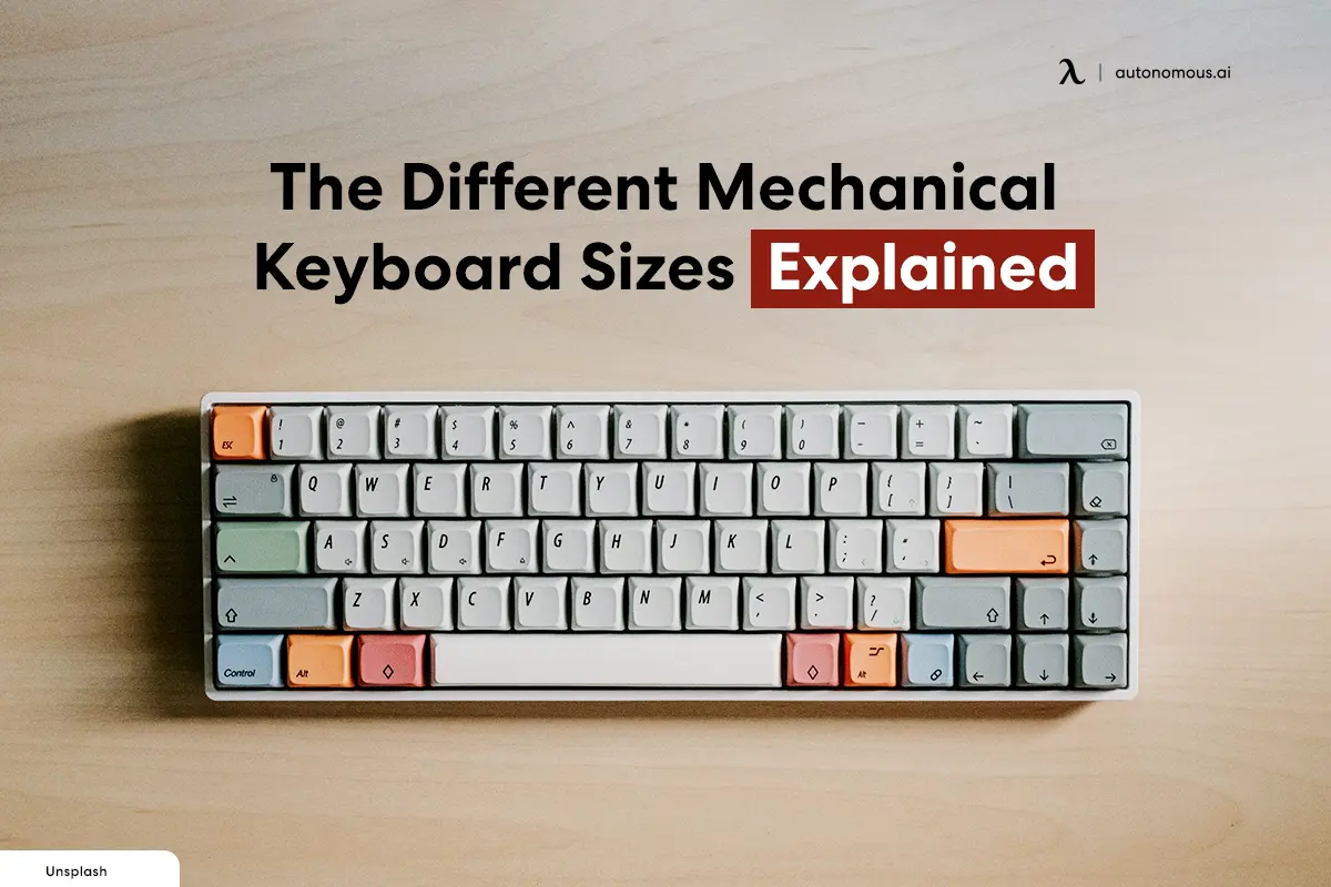 The Different Mechanical Keyboard Sizes Explained