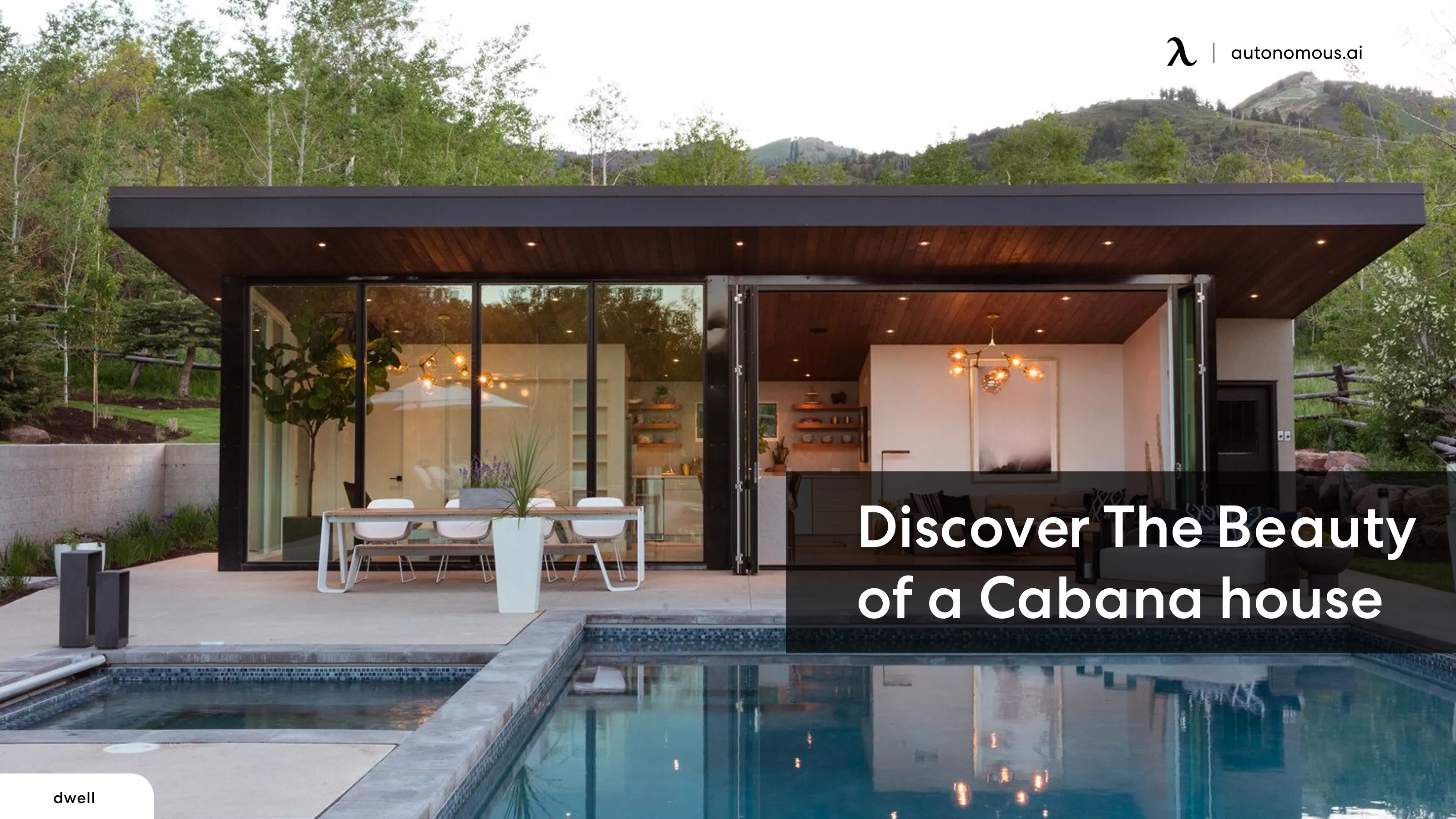 Relax and Unwind in Style: Discover The Beauty of a Cabana house