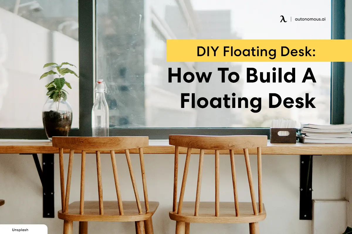 DIY Floating Desk: How To Build A Floating Desk