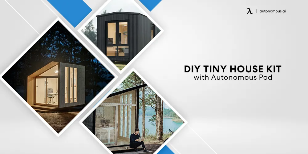 DIY Tiny House Kit with Autonomous Pod for Affordable Living